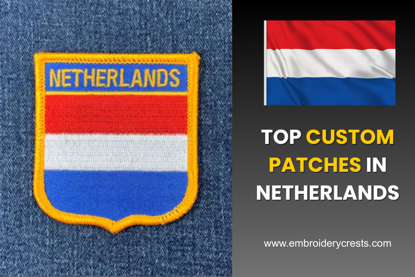 Top Custom Patches in Netherlands – Best Selling 2025