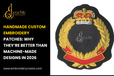 Handmade Custom Embroidery Patches: Why They’re Better Than Machine-Made Designs in 2026